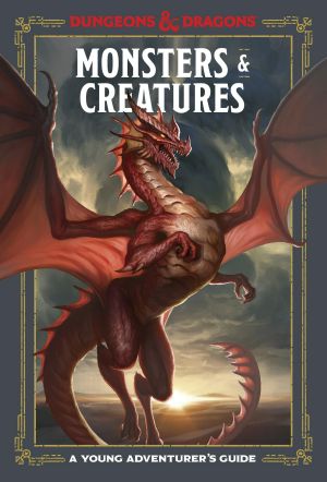 [Dungeons & Dragons Young Adventurers Guide 01] • Monsters and Creatures, A Young Adventurer's Guide